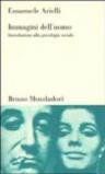 Immagini dell'uomo. Introduzione alla psicologia sociale