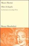 Oltre il disgelo. La letteratura russa dopo l'Urss