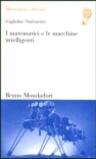 I matematici e le macchine intelligenti. Spiegazione e unificazione nella scienza cognitiva