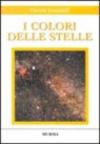 I colori delle stelle. Con CD-ROM