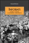 Infoibati. I nomi, i luoghi, i testimoni, i documenti