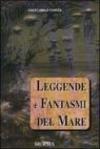 Leggende e fantasmi del mare