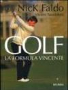 Golf. La formula vincente