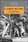 Il sorriso dell'obice. Un pittore italiano nella Grande Guerra