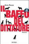 Il baffo del dittatore