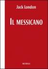 Il messicano