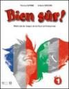 Bien sûr! Con carnet linguistique. Per la Scuola media. Con 2 CD Audio. Con CD-ROM. Con espansione online: 1