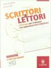 Scrittori & lettori. Vol. A-D-E-F. Per le Scuole superiori. Con espansione online