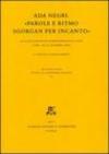 Ada Negri. «Parole e ritmo sgorgan per incanto». Atti del Convegno internazionale di studi (Lodi, 14-15 dicembre 2005)