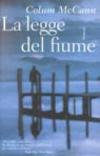 La legge del fiume