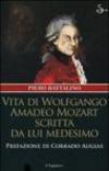 Vita di Wolfgango Amadeo Mozart scritta da lui medesimo