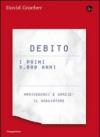 Debito. I primi 5000 anni