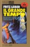 Il grande tempo