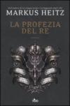 La profezia del re