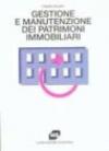 Gestione e manutenzione dei patrimoni immobiliari