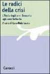 Le radici della crisi. L'Italia dagli anni Sessanta ai Settanta