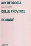 Archeologia delle province romane