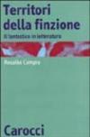 Territori della finzione. Il fantastico in letteratura