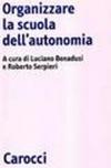 Organizzare la scuola dell'autonomia