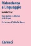 Ridondanza e linguaggio. Un principio costitutivo delle lingue