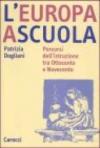 L'Europa a scuola. Percorsi dell'istruzione tra Ottocento e Novecento