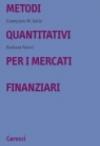 Metodi quantitativi per i mercati finanziari