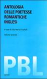 Antologia delle poetesse romantiche inglesi. Testo inglese a fronte