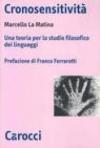 Cronosensitività. Una teoria per lo studio filosofico dei linguaggi