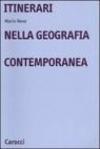 Itinerari nella geografia contemporanea