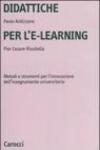 Didattiche per l'e-learning. Metodi e strumenti per l'innovazione dell'insegnamento universitario