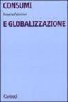 Consumi e globalizzazione