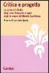 Critica e progetto. Le culture in Italia dagli anni Sessanta a oggi: studi in onore di Alberto Asor Rosa
