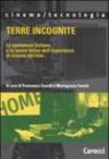 Terre incognite. Lo spettatore italiano e le nuove forme dell'esperienza di visione del film