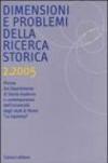 Dimensioni e problemi della ricerca storica. Rivista del Dipartimento di storia moderna e contemporanea dell'Università degli studi di Roma «La Sapienza» (2005)