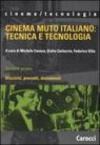 Cinema muto italiano: tecnica e tecnologia: 1