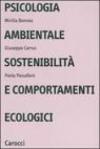 Psicologia ambientale, sostenibilità e comportamenti ecologici