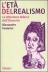 L'età del realismo. La letteratura tedesca dell'Ottocento