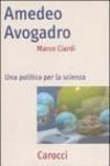 Amedeo Avogadro. Una politica per la scienza
