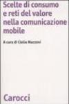 Scelte di consumo e reti del valore nella comunicazione mobile