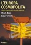 L'Europa cosmopolita. Società e politica nella seconda modernità