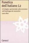 Fonetica dell'italiano L2. Un'indagine sperimentale sulla variazione nell'interlingua dei marocchini
