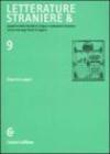 Letterature straniere &. Quaderni della Facoltà di lingue e letterature straniere dell'Università degli studi di Cagliari: 9