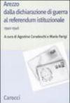 Arezzo dalla dichiarazione di guerra al referendum istituzionale (1940-1946)