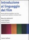 Introduzione al linguaggio del film. Con DVD