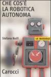 Che cos'è la robotica autonoma