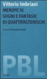 Merope IV. Sogni e fantasie di Quattr'Asterischi