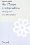 Idea d'Europa e civiltà moderna. Sette saggi inediti