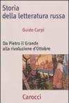 Storia della letteratura russa. Da Pietro il Grande alla Rivoluzione d'ottobre