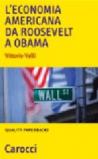 L'economia americana da Roosevelt a Obama