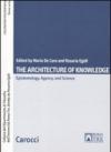 The architecture of knowlwdge. Epistemology, agency and science